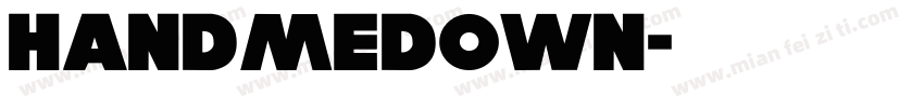 Handmedown字体转换