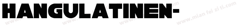 HangulatinEN字体转换