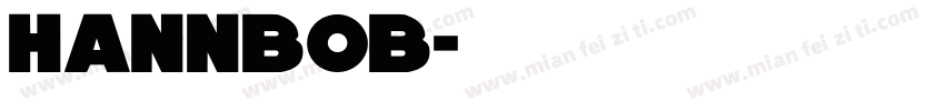 Hannbob字体转换