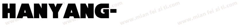 Hanyang字体转换