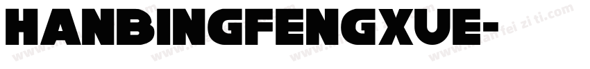 hanbingfengxue字体转换