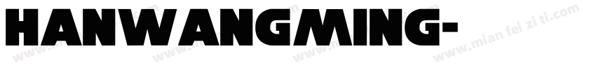 hanwangming字体转换