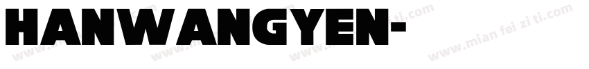 hanwangyen字体转换