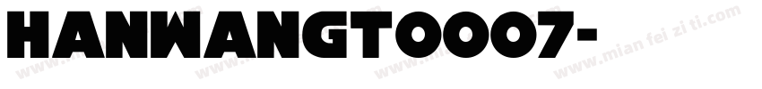 HanWangT0007字体转换