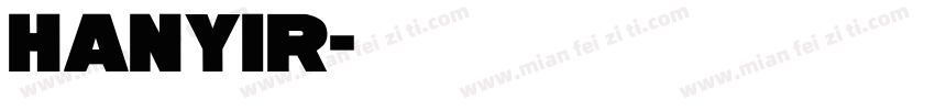 hanyir字体转换