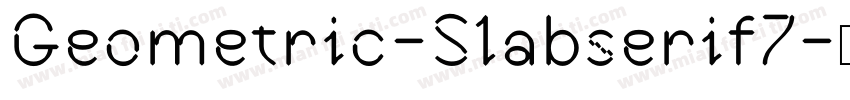 Geometric-Slabserif7字体转换