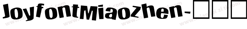 JoyfontMiaozhen字体转换