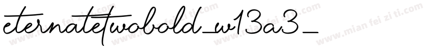 EternateTwobold-w13A3字体转换