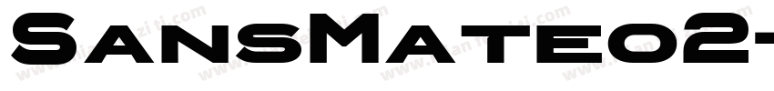 SansMateo2字体转换