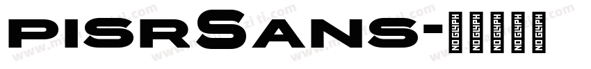 pisrSans字体转换