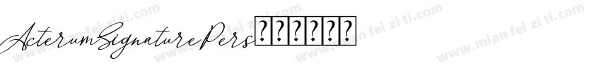 ActerumSignaturePers字体转换