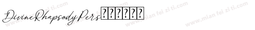 DivineRhapsodyPers字体转换