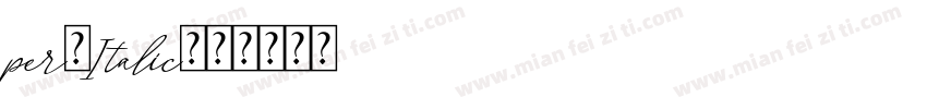 per-Italic字体转换