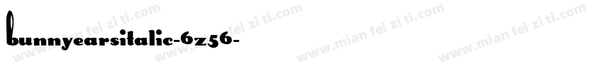 BunnyEarsItalic-6z56字体转换