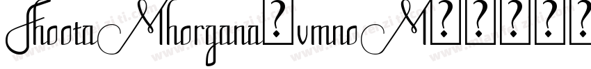 FhootaMhorgana-vmnoM字体转换