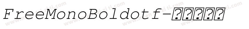 FreeMonoBoldotf字体转换