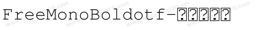 FreeMonoBoldotf字体转换