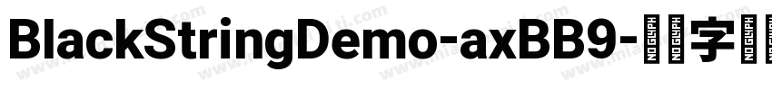 BlackStringDemo-axBB9字体转换