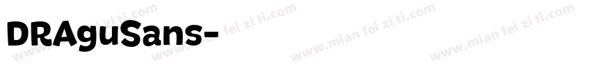 DRAguSans字体转换