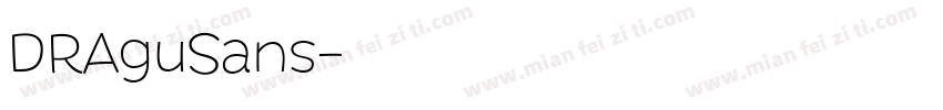DRAguSans字体转换