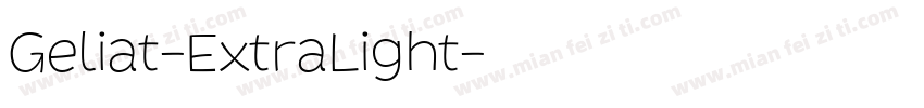 Geliat-ExtraLight字体转换