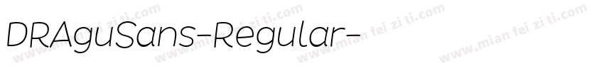 DRAguSans-Regular字体转换