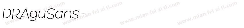 DRAguSans字体转换