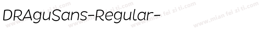 DRAguSans-Regular字体转换