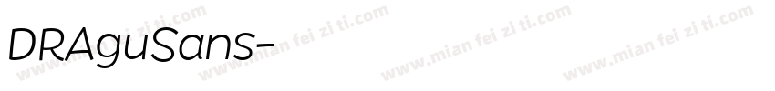 DRAguSans字体转换