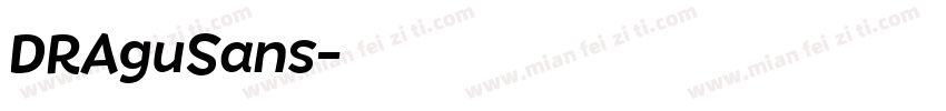 DRAguSans字体转换