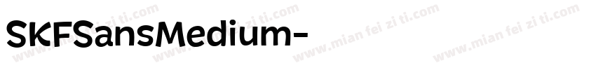 SKFSansMedium字体转换