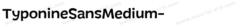 TyponineSansMedium字体转换
