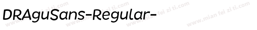DRAguSans-Regular字体转换