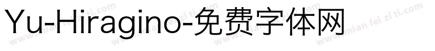 Yu-Hiragino字体转换