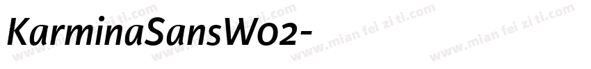KarminaSansW02字体转换