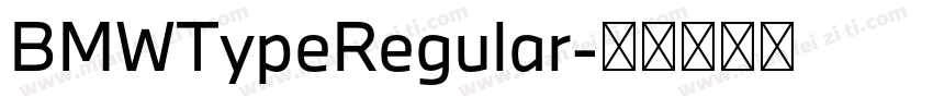 BMWTypeRegular字体转换