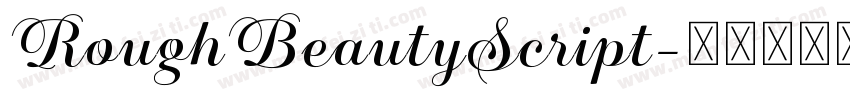 RoughBeautyScript字体转换