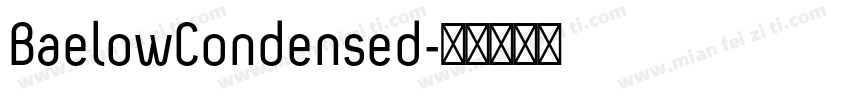 BaelowCondensed字体转换