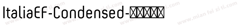 ItaliaEF-Condensed字体转换