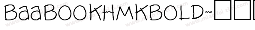 BaaBookHmkBold字体转换