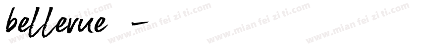 bellevue字体字体转换