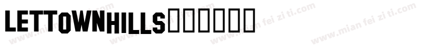 LettownHills字体转换