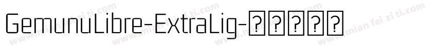 GemunuLibre-ExtraLig字体转换