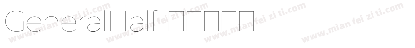 GeneralHalf字体转换