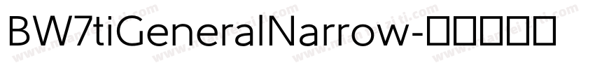 BW7tiGeneralNarrow字体转换