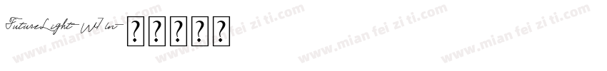 FutureLight-W7ln字体转换