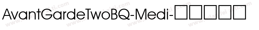 AvantGardeTwoBQ-Medi字体转换