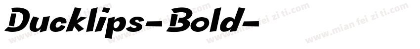 Ducklips-Bold字体转换