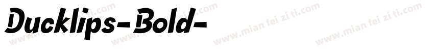 Ducklips-Bold字体转换