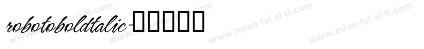 robotoboldtalic字体转换